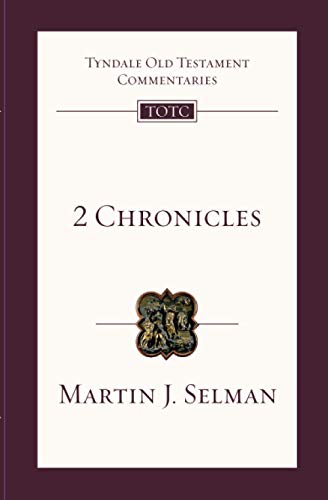 2 Chronicles: Tyndale Old Testament Commentary von IVP