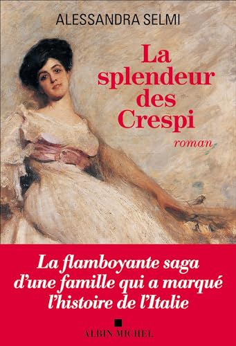 La Splendeur des Crespi von ALBIN MICHEL