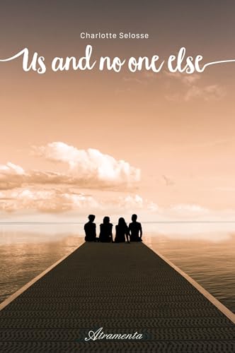 Us and no one else von ATRAMENTA
