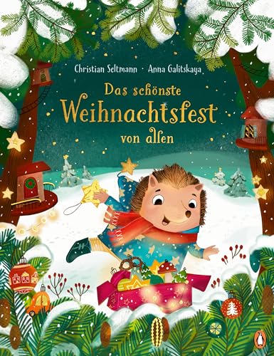 Das schönste Weihnachtsfest von allen: Bilderbuch ab 4 Jahren