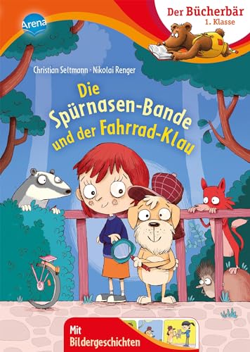 Die Spürnasen-Bande und der Fahrrad-Klau: Der Bücherbär: Erstlesebuch, Detektivgeschichte zum Lesenlernen für die 1. Klasse (Der Bücherbär: 1. Klasse. Mit Bildergeschichten)