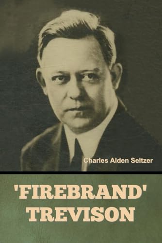 'Firebrand' Trevison von Independently published