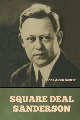 Square Deal Sanderson von Independently published