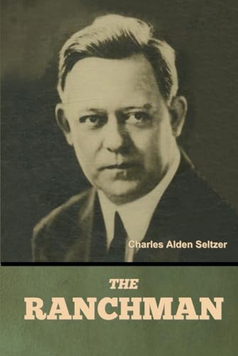 The Ranchman von Independently published