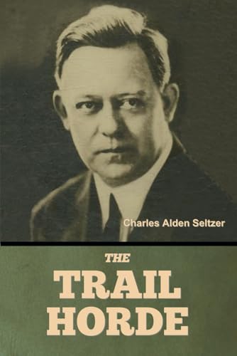 The Trail Horde von Independently published