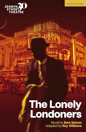 The Lonely Londoners (Modern Plays) von Methuen Drama