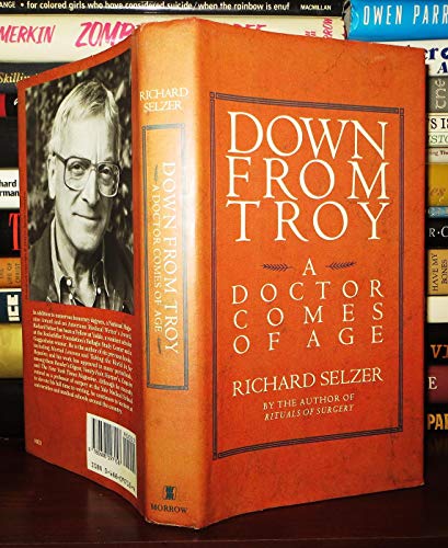 Down from Troy: A Doctor Comes of Age