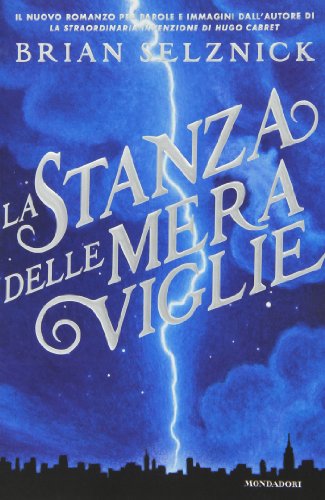 La stanza delle meraviglie (I Grandi) von Mondadori