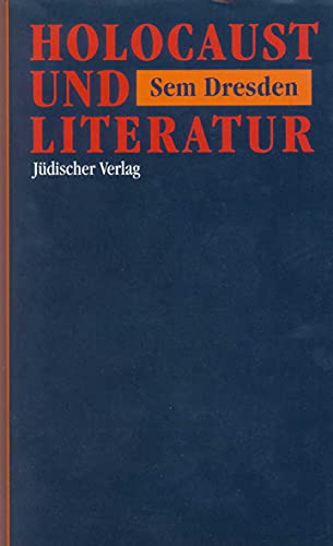 Holocaust und Literatur: Essay von Suhrkamp Verlag AG