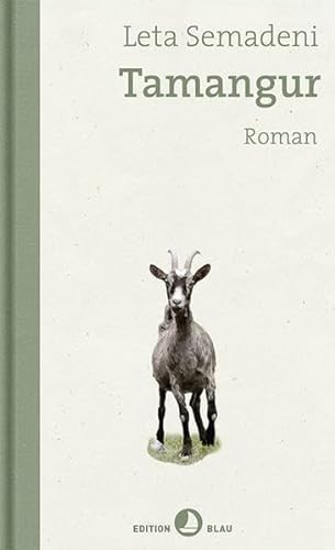Tamangur: Roman (Edition Blau) von Rotpunktverlag