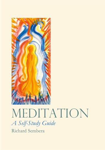 Meditation: A Self-Study Guide von Lulu.com
