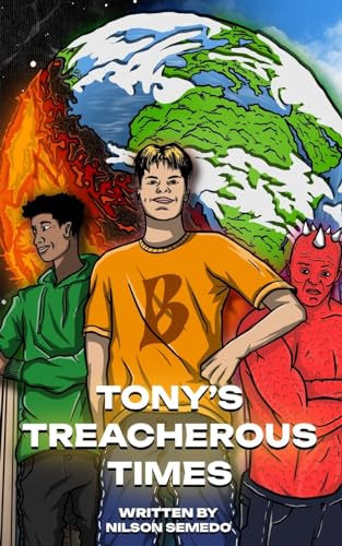 Tony's Treacherous Times: Volume 1 von New Generation Publishing