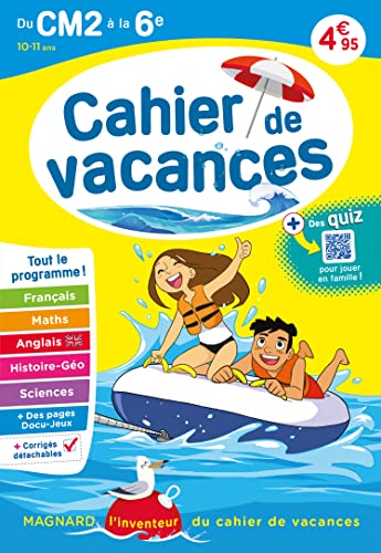 Cahier de vacances 2025, du CM2 vers la 6e 10-11 ans: Magnard, l’inventeur du cahier de vacances von MAGNARD