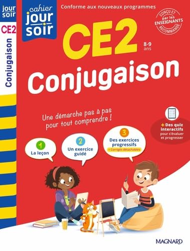 Conjugaison CE2 - Cahier Jour Soir: Conçu et recommandé par les enseignants von MAGNARD