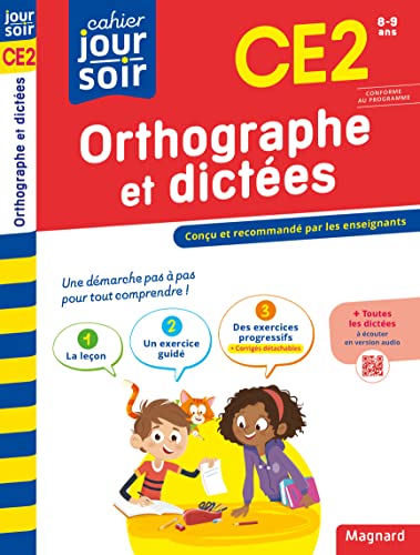 Orthographe et dictées CE2 - Cahier Jour Soir: Conçu et recommandé par les enseignants von MAGNARD