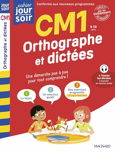 Orthographe et dictées CM1 - Cahier Jour Soir: Conçu et recommandé par les enseignants von MAGNARD
