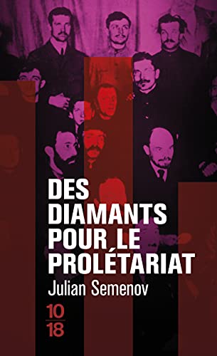 Des diamants pour le prolétariat (02) von 10 X 18