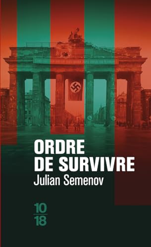 Ordre de survivre (04) von 10 X 18