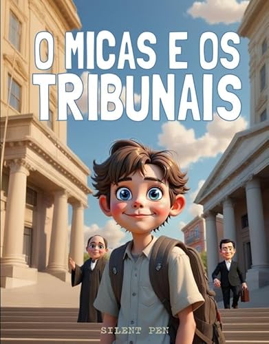 O Micas e os Tribunais: DE von Silent Pen