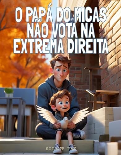 O Papá do Micas Não Vota na Extrema Direita: DE von Silent Pen