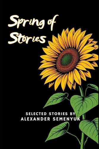 Spring of Stories von Independently published