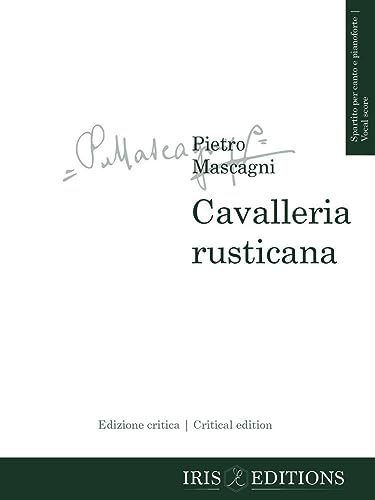 Cavalleria rusticana. Edizione critica - spartito per canto e pianoforte