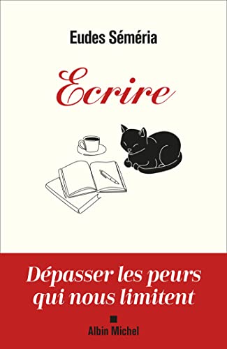 Ecrire: Dépasser les peurs qui nous limitent