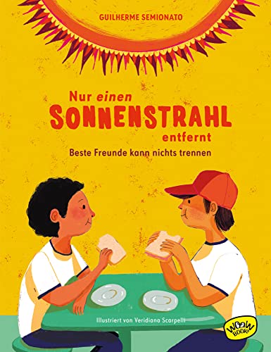 Nur einen Sonnenstrahl entfernt: Beste Freunde kann nichts trennen