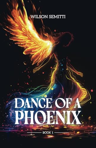 The Dance of A Phoenix von Atmosphere Press