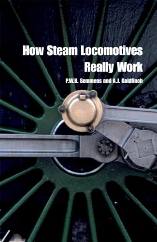How Steam Locomotives Really Work (Popular Science) von OUP Oxford