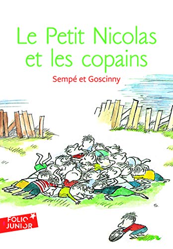 Le Petit Nicolas Et Les Copains (Adventures of Petit Nicolas) von Folio Junior