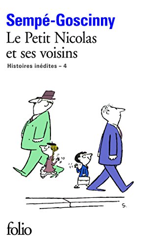 Le Petit Nicolas et ses voisins: Histoires inedites IV (Folio)
