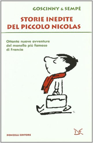 Storie inedite del piccolo Nicolas (Fiabe e storie)