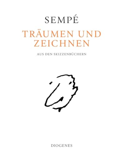 Träumen und zeichnen: Aus den Skizzenbüchern (Kunst)