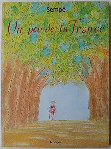Un peu de la France. Ediz. italiana