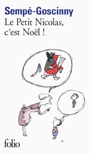 Le Petit Nicolas, c'est Noël!: C'est Noël von GALLIMARD