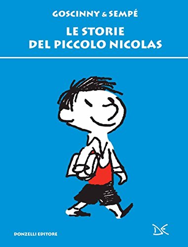 Le storie del piccolo Nicolas (Fiabe e storie)
