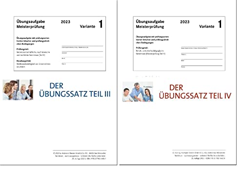Das Übungspaket Teil III + IV - Variante 1: Zur Vorbereitung auf die Meisterprüfung Teile III + IV Das Übungspaket Teil III + IV - Variante 1: Zur Vorbereitung auf die Meisterprüfung Teile III + IV von Holzmann Medien