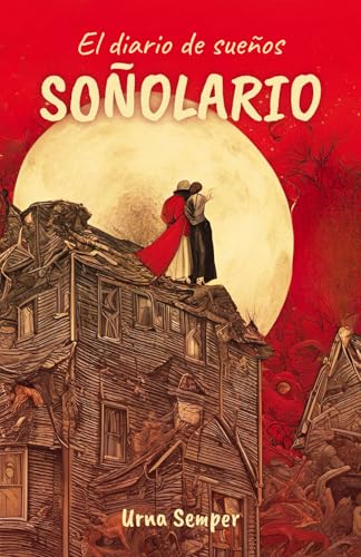 Soñolario: El diario de sueños de Urna Semper von Editorial Letra Minúscula