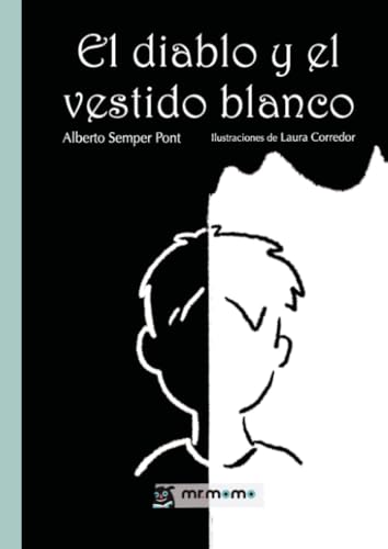 El diablo y el vestido blanco von Mr. Momo