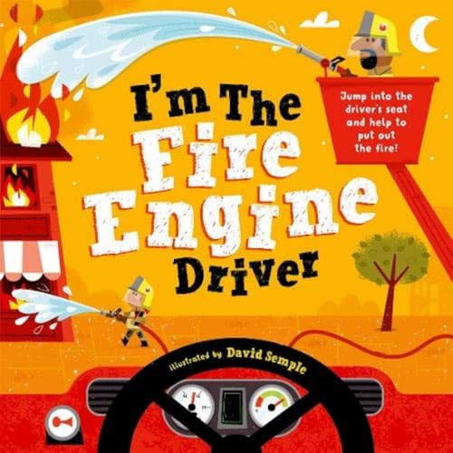 I'm The Fire Engine Driver von Oxford University Press