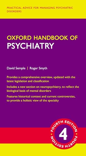 Oxford Handbook of Psychiatry (Oxford Handbooks) von Oxford University Press