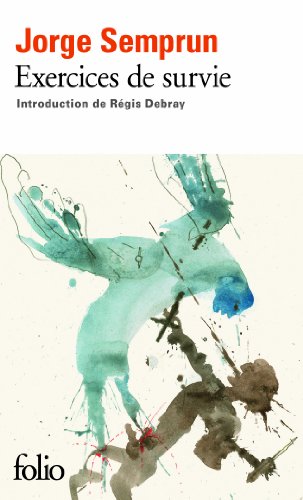 Exercices de survie: Introduction by Regis Debray Exercices de survie: Introduction by Regis Debray von Folio