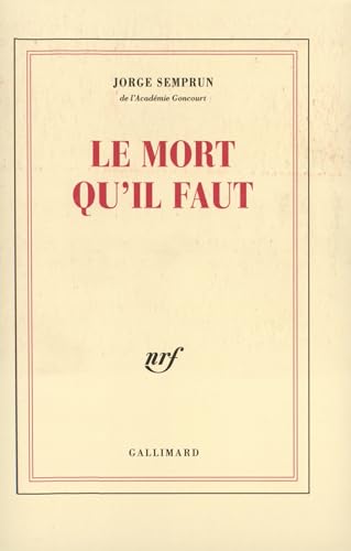 Le mort qu'il faut Le mort qu'il faut von GALLIMARD