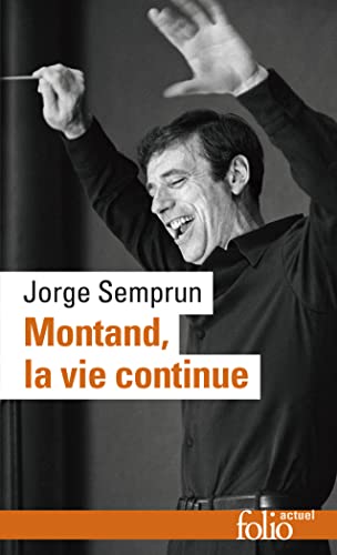 Montand La Vie Continue (Folio Actuel) von Folio