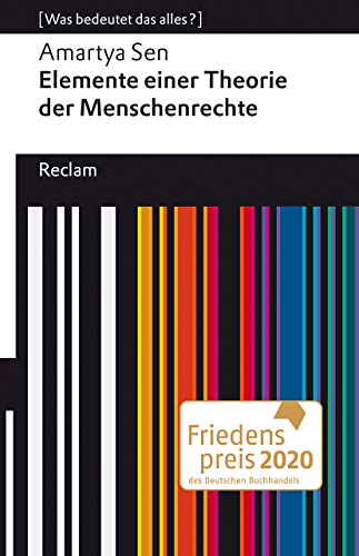 Elemente einer Theorie der Menschenrechte: [Was bedeutet das alles?] (Reclams Universal-Bibliothek)