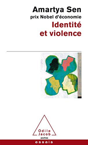 Identité et violence: L'illusion du destin