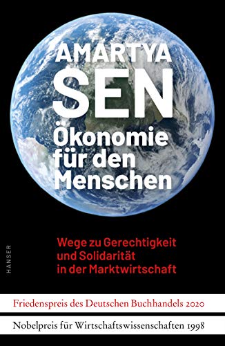 Ökonomie für den Menschen: Wege zu Gerechtigkeit und Solidarität in der Marktwirtschaft Ökonomie für den Menschen: Wege zu Gerechtigkeit und Solidarität in der Marktwirtschaft