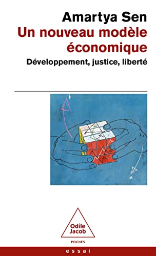 Un nouveau modèle économique : Développement, justice, liberté: Developpemtn, justice, liberte von Odile Jacob