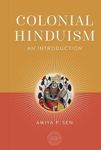 Colonial Hinduism: An Introduction (The Oxford Centre for Hindu Studies Mandala Publishing Series) von Mandala Publishing